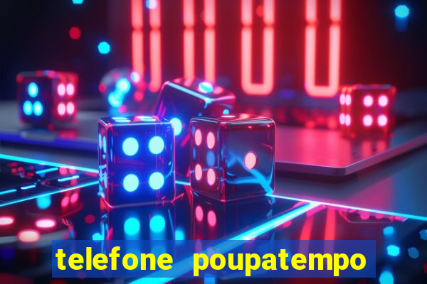 telefone poupatempo de itaquera